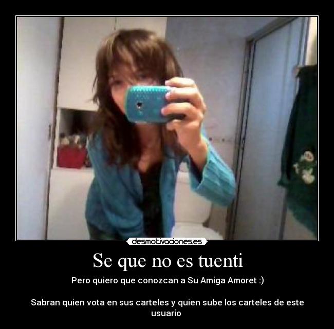 carteles tuenti ella desmotivaciones
