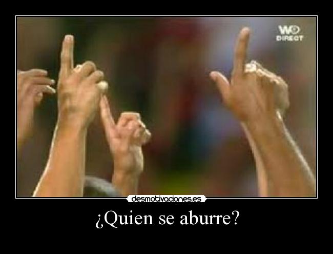 ¿Quien se aburre? - 