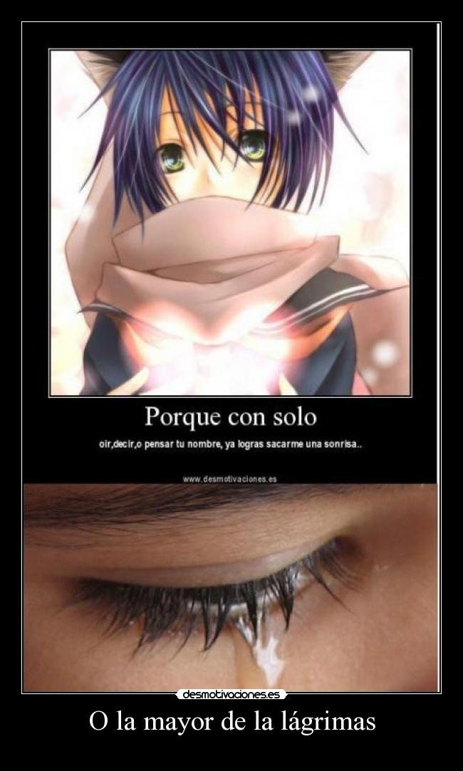 O la mayor de la lágrimas - 