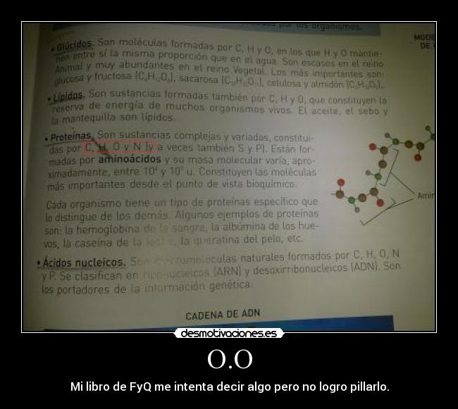 O.O - Mi libro de FyQ me intenta decir algo pero no logro pillarlo.