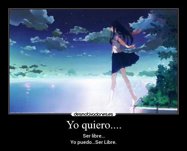 Yo quiero.... -