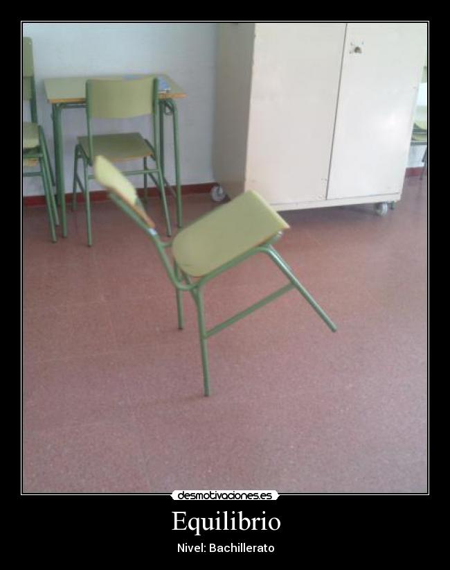 Equilibrio - Nivel: Bachillerato
