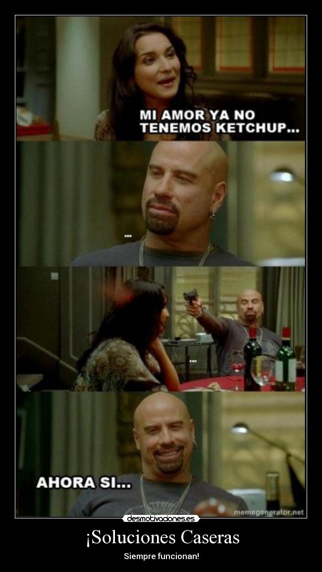 ¡Soluciones Caseras - Siempre funcionan!