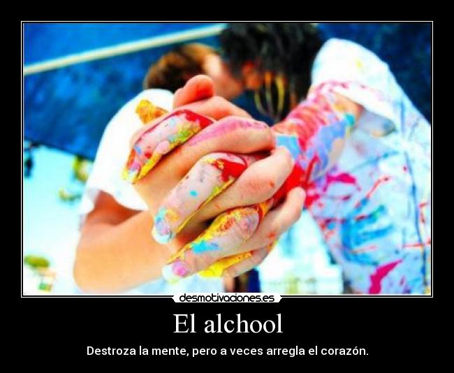 El alchool - 