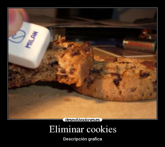 Eliminar cookies - Descripción grafica