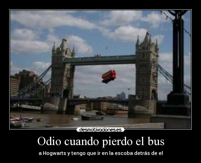 Odio cuando pierdo el bus - 