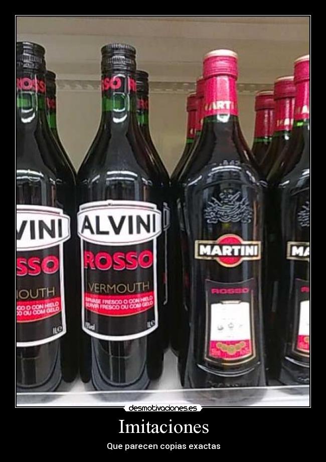 Imitaciones - Que parecen copias exactas