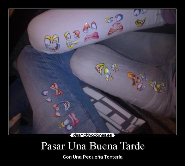 Pasar Una Buena Tarde - 
