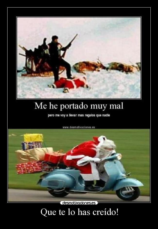 Que te lo has creído! - 