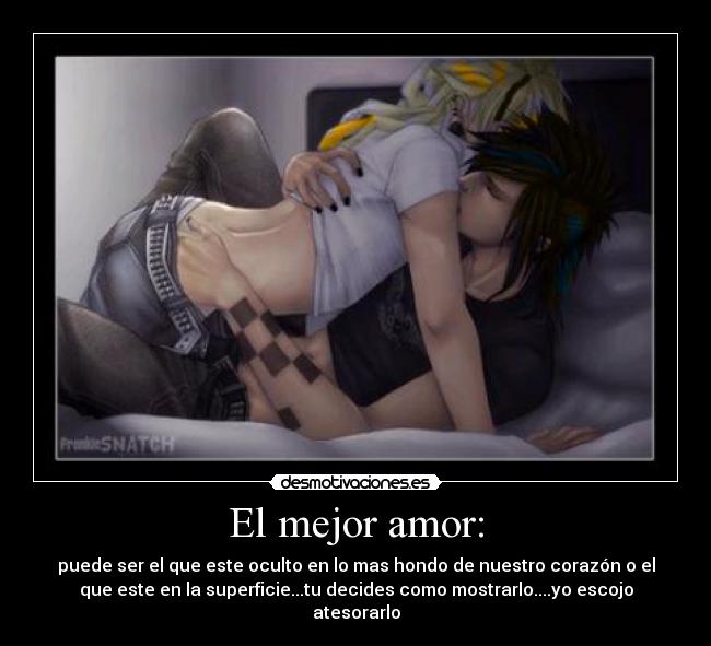 El mejor amor: - 