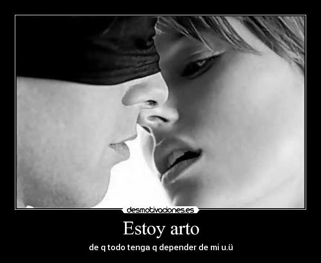 Estoy arto -