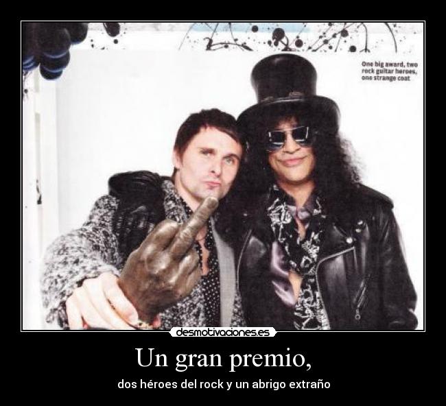 Un gran premio, - dos héroes del rock y un abrigo extraño