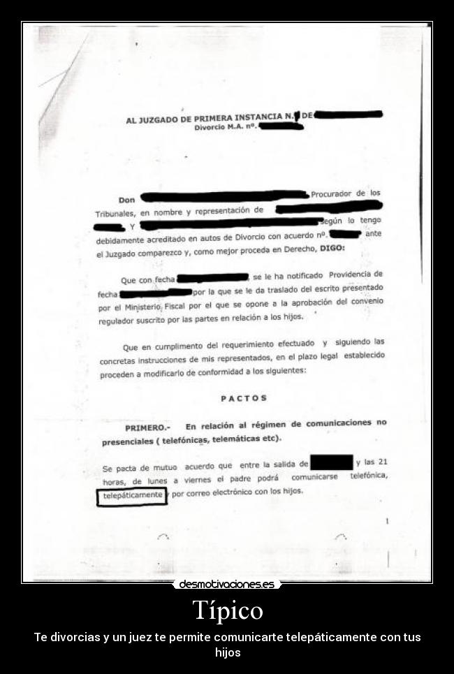 Típico - Te divorcias y un juez te permite comunicarte telepáticamente con tus hijos