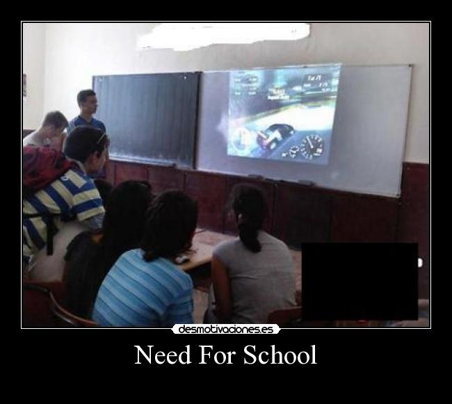 Need For School - 
