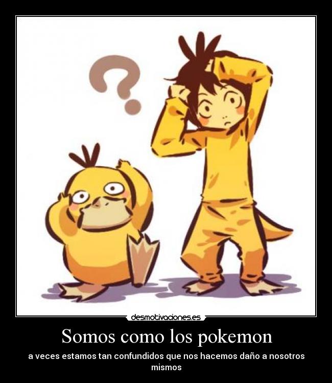 Somos como los pokemon - 