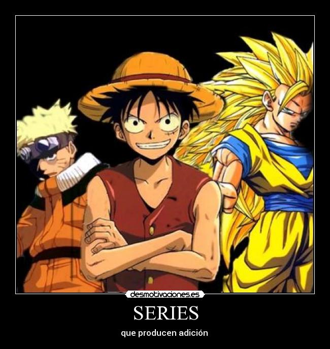 SERIES - que producen adición