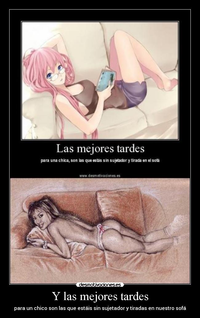 Y las mejores tardes - 