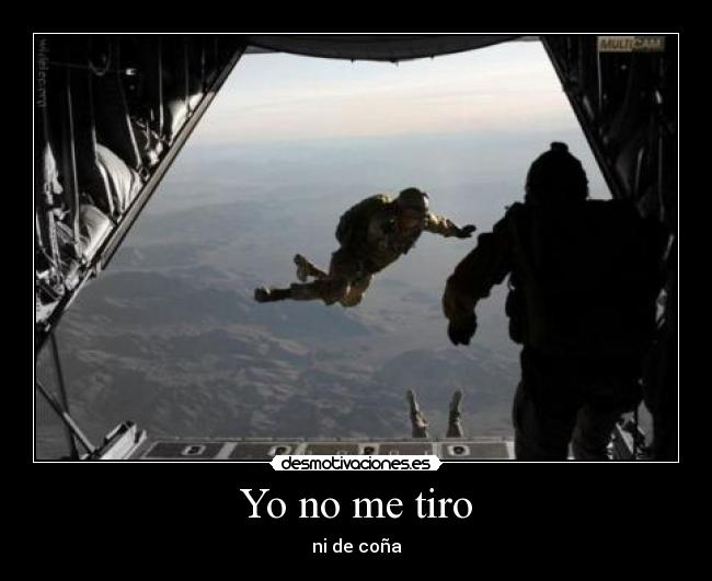 Yo no me tiro -