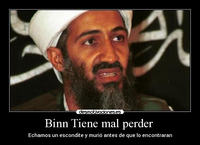 Binn Tiene mal perder  - Echamos un escondite y murió antes de que lo encontraran