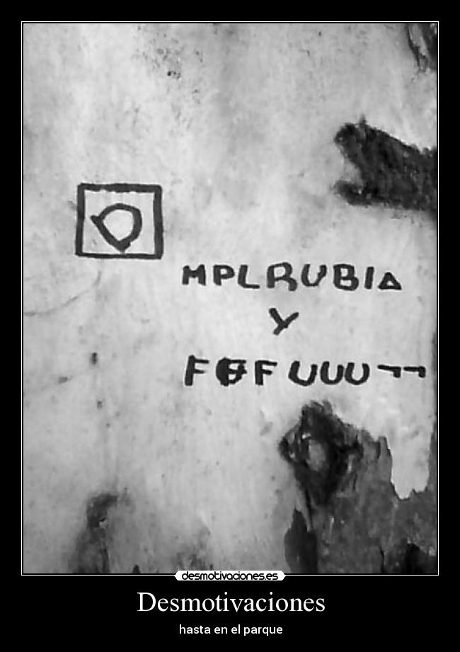 Desmotivaciones - hasta en el parque
