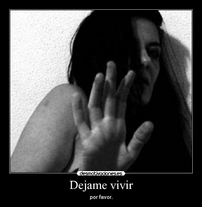 Dejame vivir - 