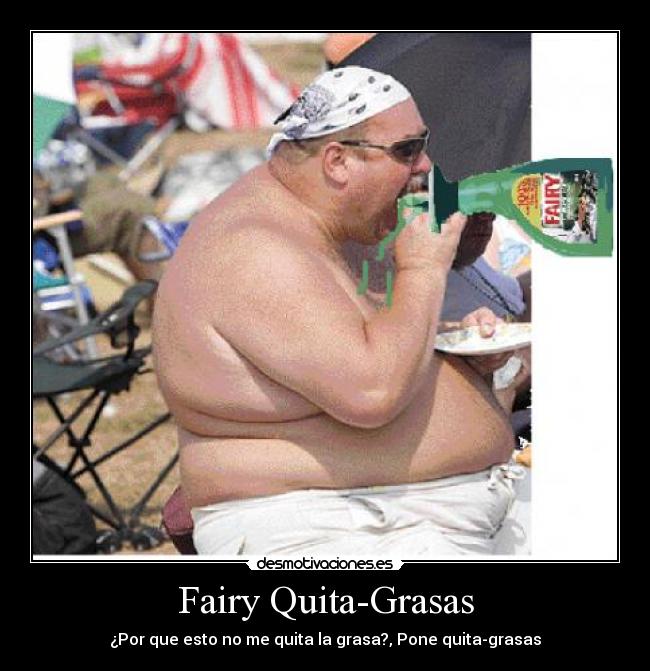 Fairy Quita-Grasas - ¿Por que esto no me quita la grasa?, Pone quita-grasas