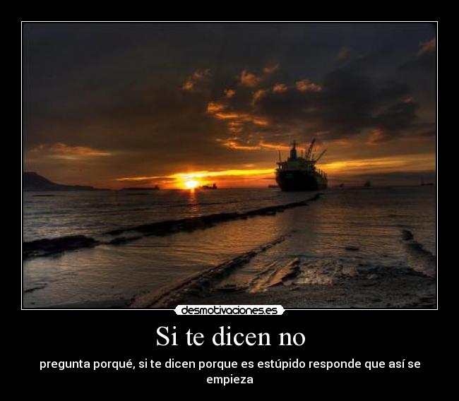 Si te dicen no - 
