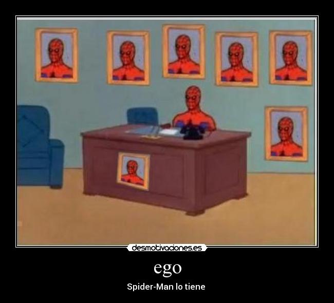 ego - Spider-Man lo tiene