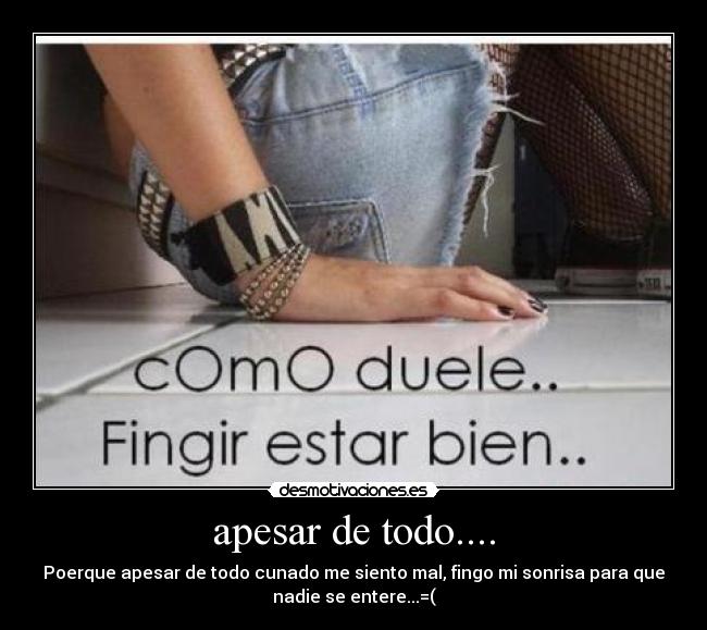 apesar de todo.... -