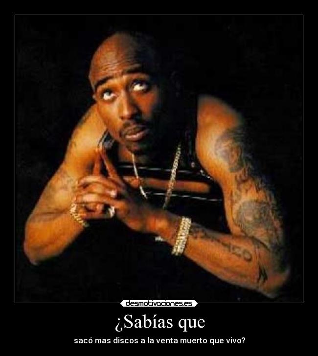 ¿Sabías que - sacó mas discos a la venta muerto que vivo?