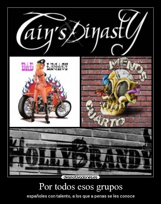 Por todos esos grupos - españoles con talento, a los que a penas se les conoce