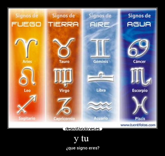 y tu  - ¿que signo eres?