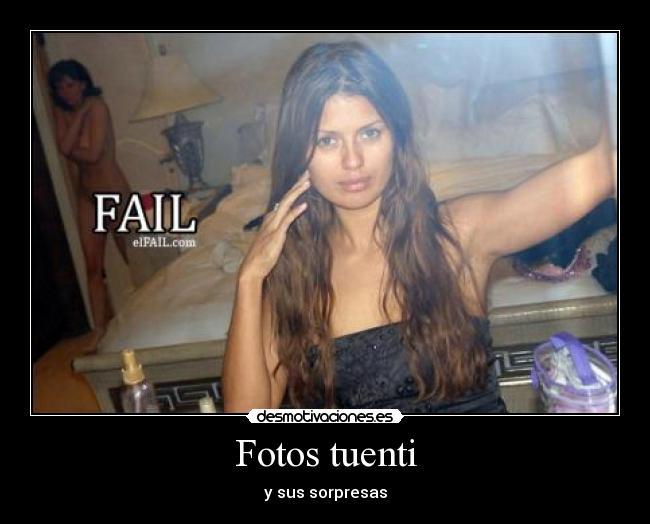 Fotos tuenti - y sus sorpresas