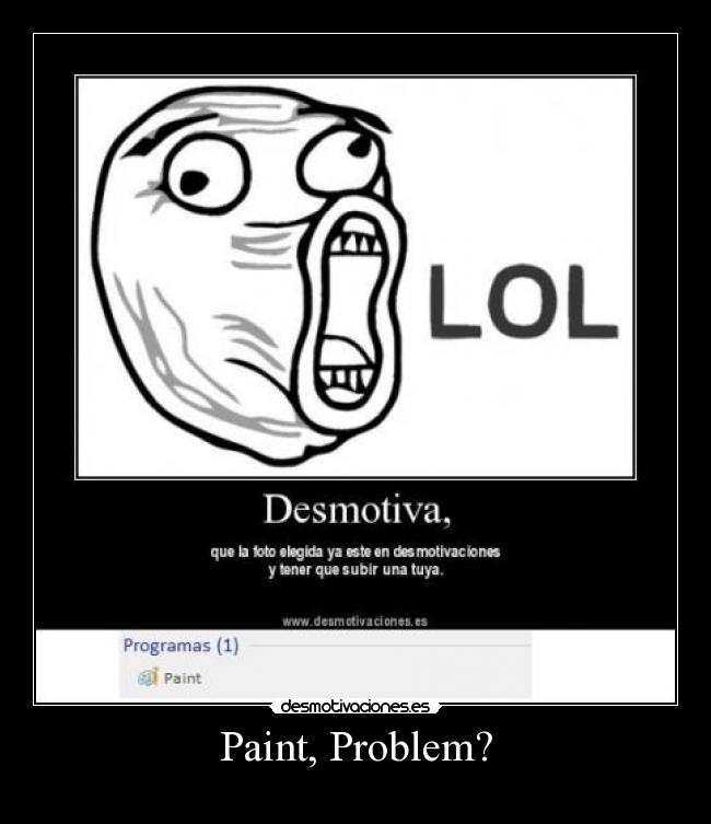Paint, Problem? - 