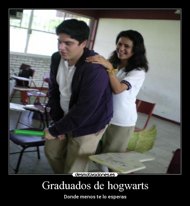 Graduados de hogwarts - Donde menos te lo esperas