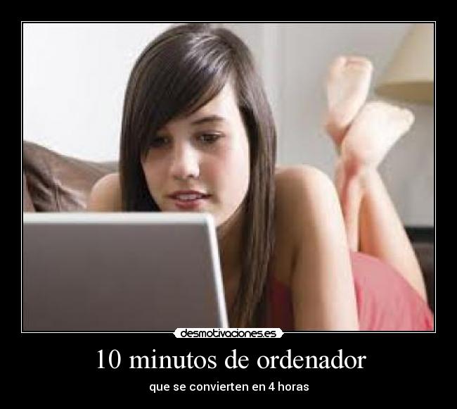 10 minutos de ordenador - 