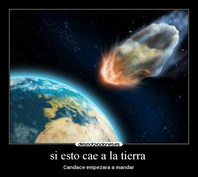 si esto cae a la tierra - Candace empezara a mandar