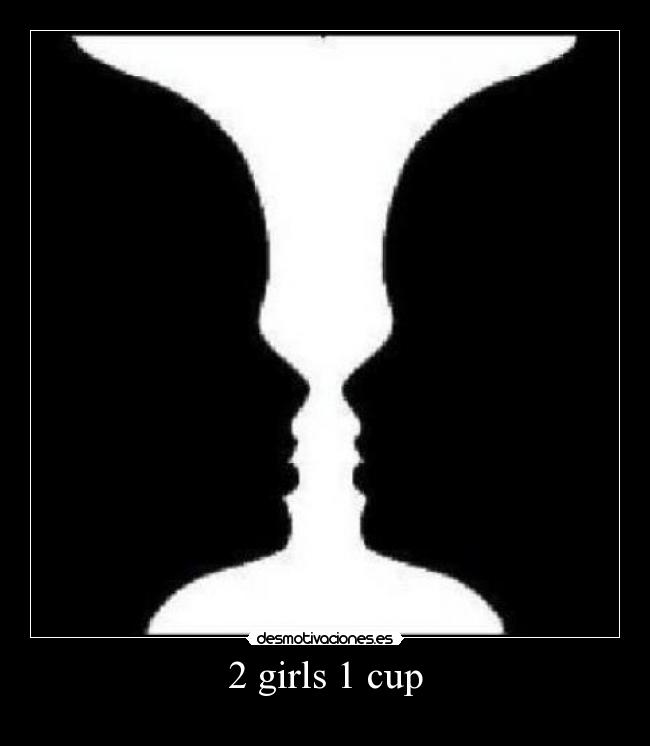 2 girls 1 cup -