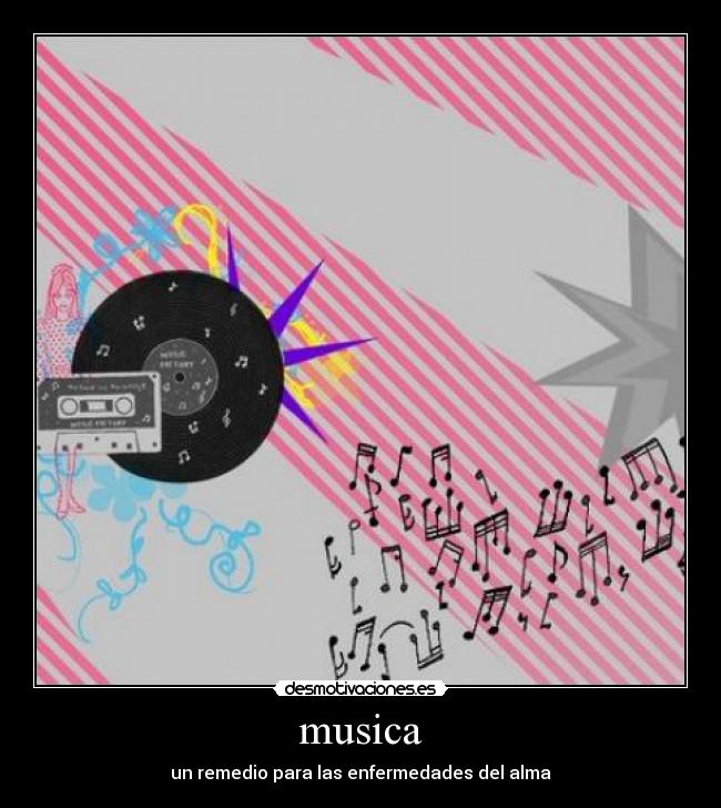 musica - un remedio para las enfermedades del alma