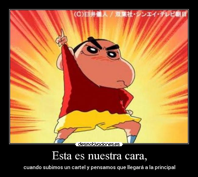 Esta es nuestra cara, - 