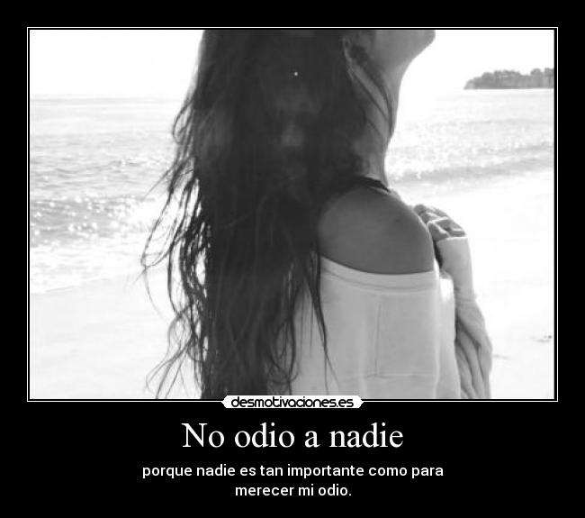 No odio a nadie - 