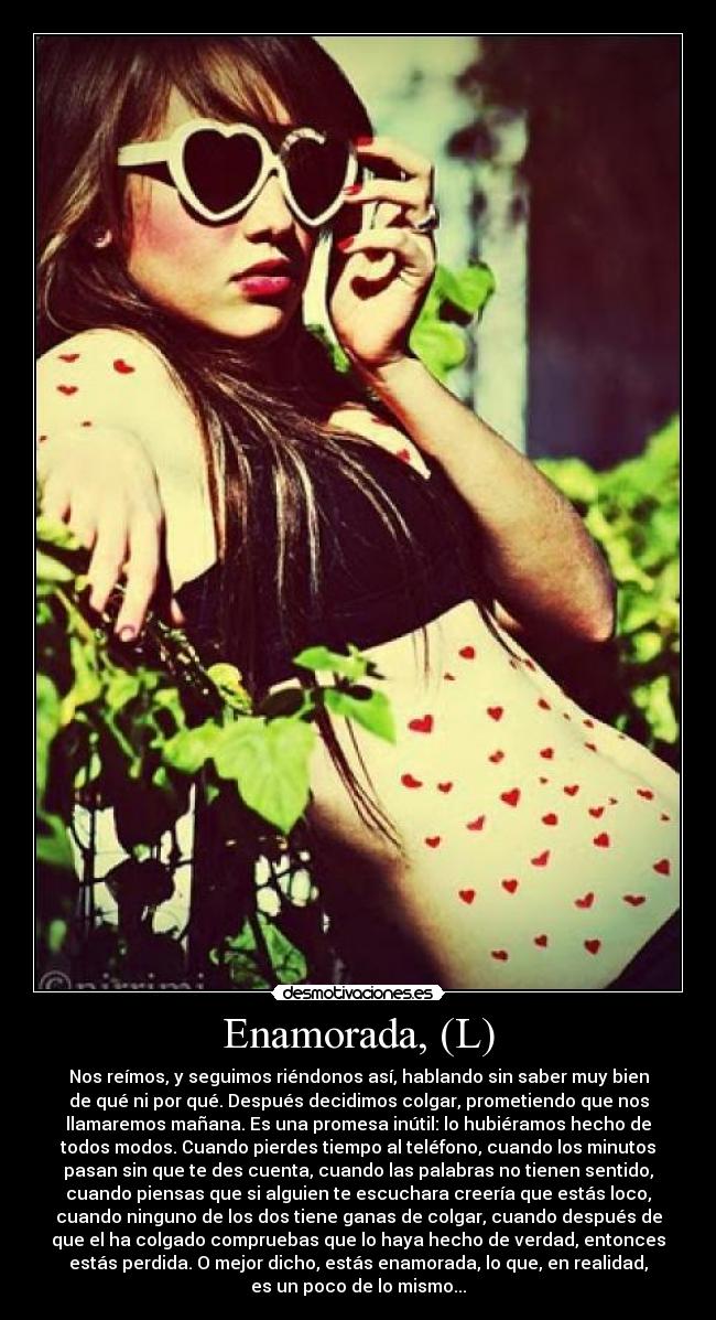 Enamorada, (L) -