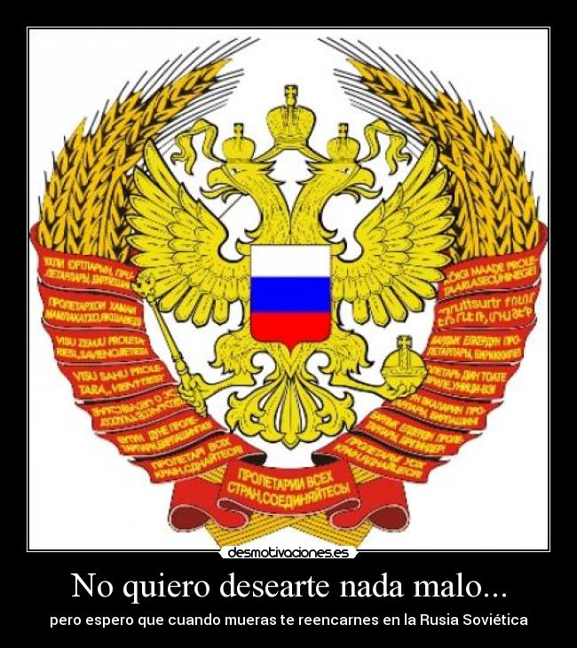 No quiero desearte nada malo... - 