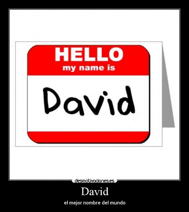 David - el mejor nombre del mundo