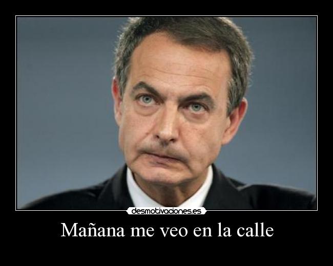 Mañana me veo en la calle - 