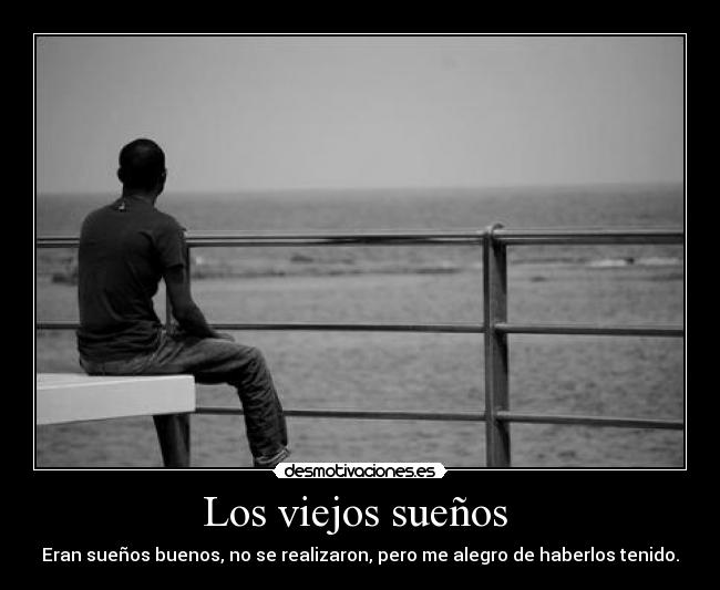 Los viejos sueños -