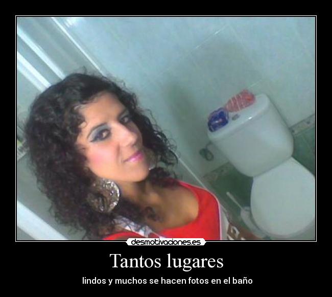 Tantos lugares -