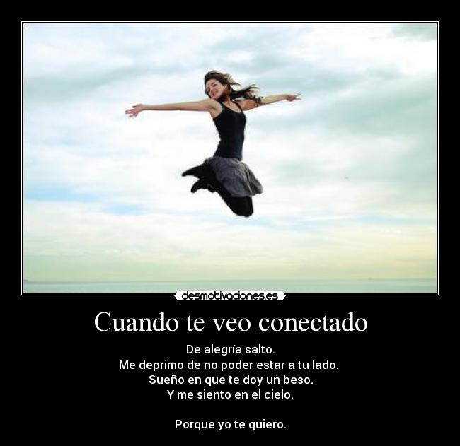 Cuando te veo conectado - 