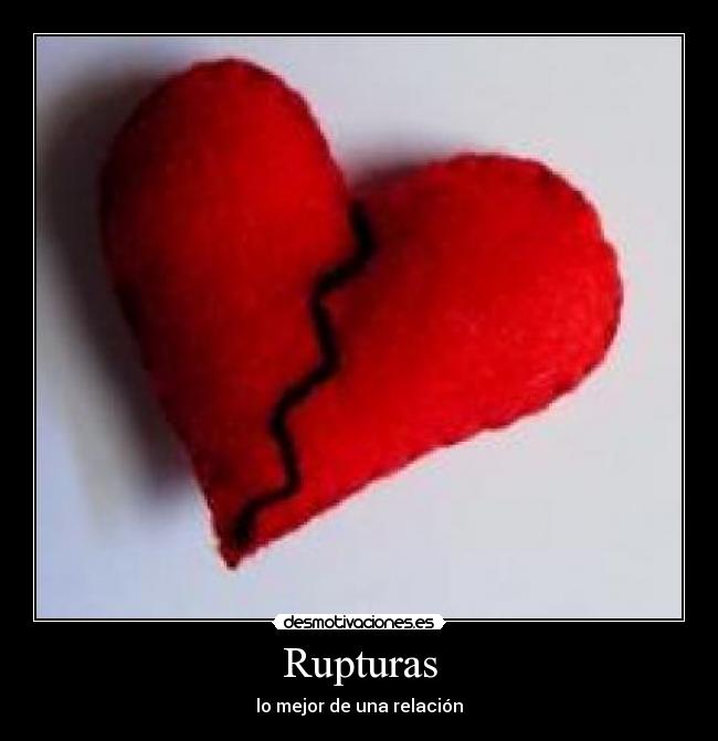 Rupturas - lo mejor de una relación