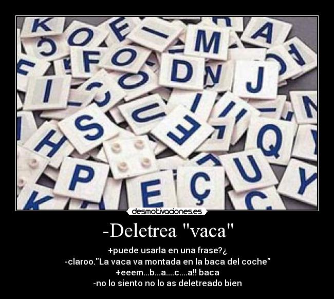 -Deletrea vaca -